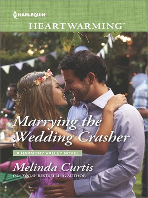 cover image of Marrying the Wedding Crasher